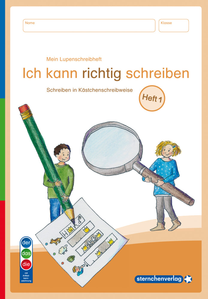 Mein Lupenschreibheft 1 - Ich kann richtig schreiben - Ausgabe mit Artikelkennzeichnung (DaZ) (Sternchenverlag Gmbh)
