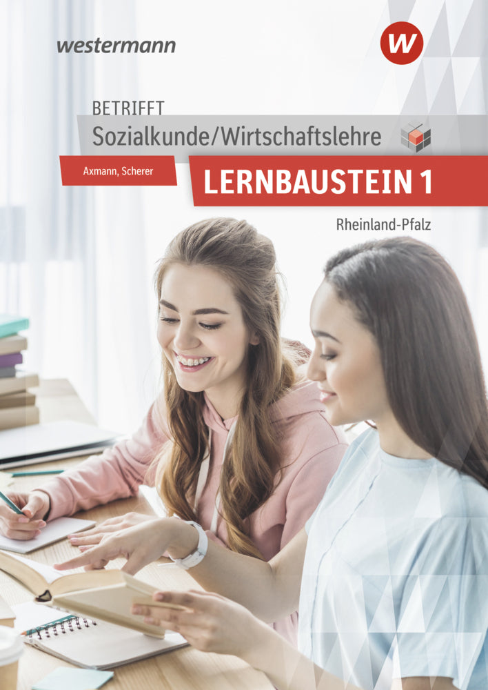 Betrifft Sozialkunde / Wirtschaftslehre - Ausgabe für Rheinland-Pfalz (Bernd Utpatel)