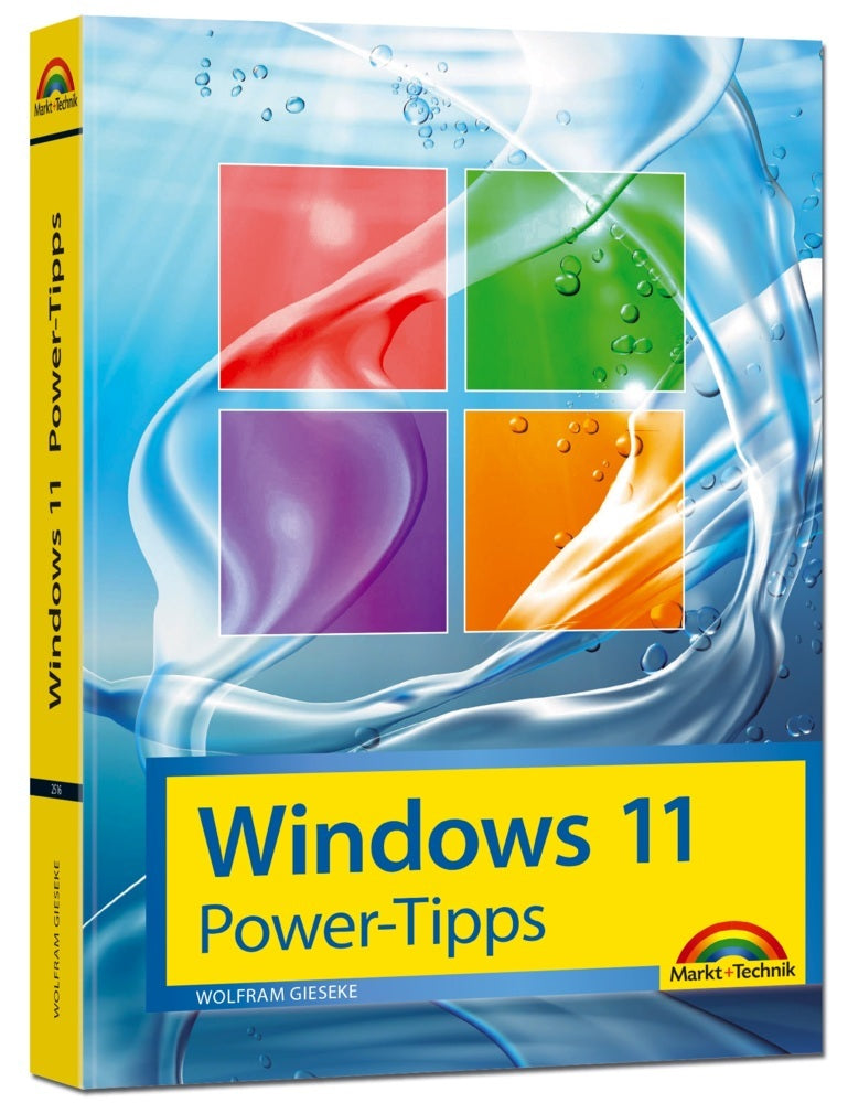 Windows 11 Power Tipps - Das Maxibuch: Optimierung, Troubleshooting Insider Tipps für Windows 11 (Wolfram Gieseke)