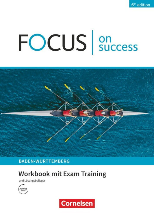 Focus on Success - 6th edition - Ausgabe Baden-Württemberg - B1/B2 (James Abram)