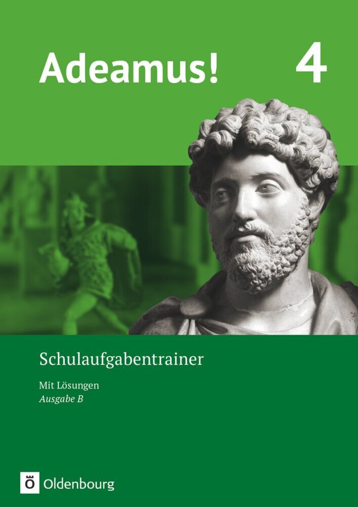 Adeamus! - Ausgabe B - Latein als 1. Fremdsprache - Band 4 (Karin Kemmeter)
