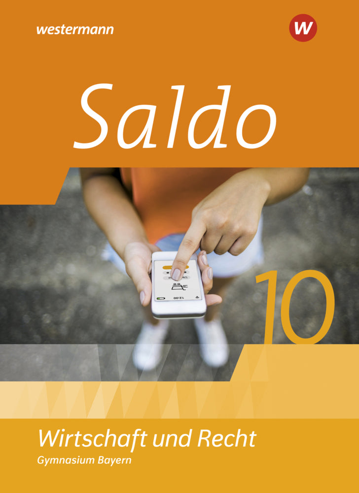 Saldo - Wirtschaft und Recht -Ausgabe 2024 für Gymnasien in Bayern (Claudia Besendorfer)
