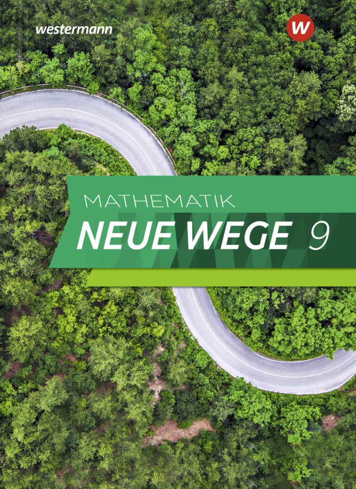Mathematik Neue Wege SI - Ausgabe 2019 für Nordrhein-Westfalen und Schleswig-Holstein G9 (Henning Körner)