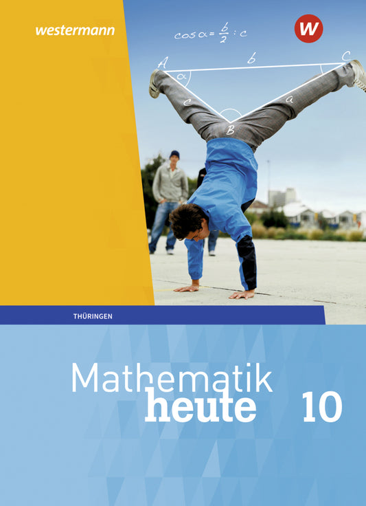 Mathematik heute - Ausgabe 2018 für Thüringen (Christine Fiedler)