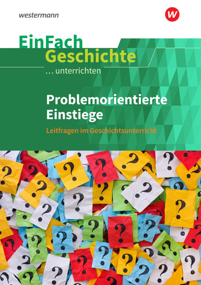 EinFach Geschichte ...unterrichten (Florian Hellberg)