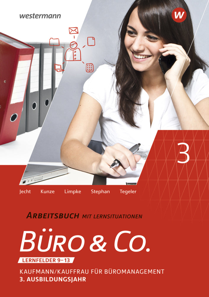 Büro & Co. nach Lernfeldern (Ingrid Stephan)