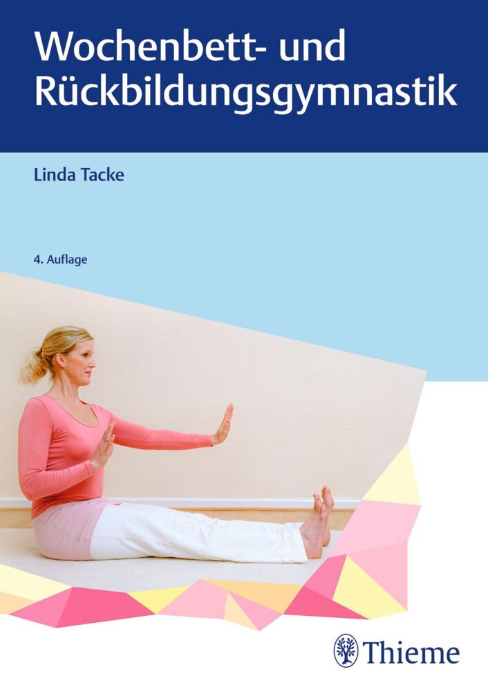 Wochenbett- und Rückbildungsgymnastik (Linda Tacke)