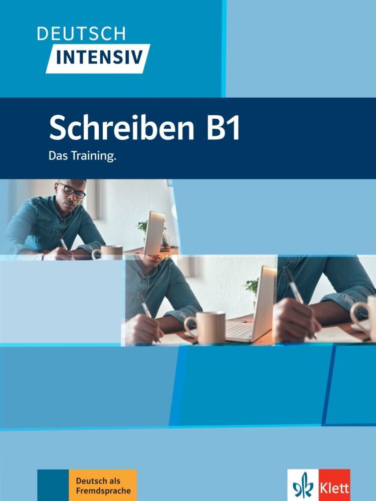 Deutsch intensiv Schreiben B1 (Arwen Dammann)