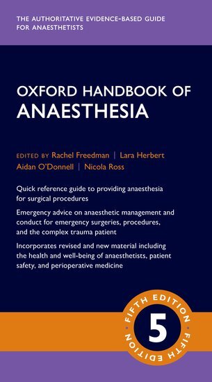 Oxford Handbook of Anaesthesia (Rachel Freedman)