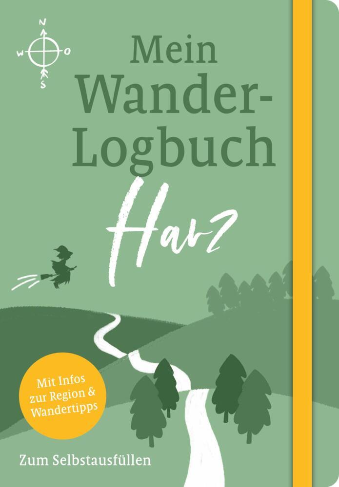 Mein Wander-Logbuch Harz (Julia Lenartz)