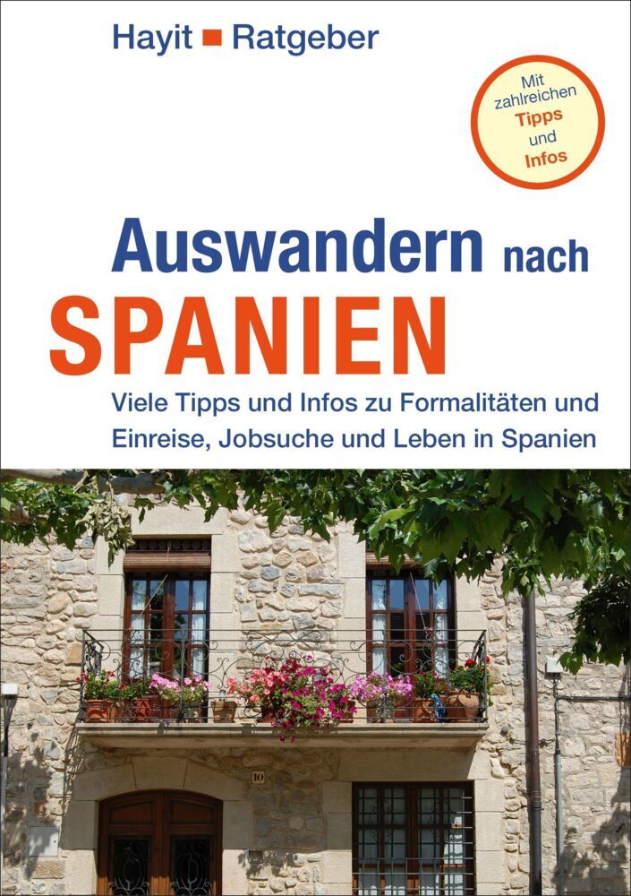 Auswandern nach Spanien (Elke Benicke)