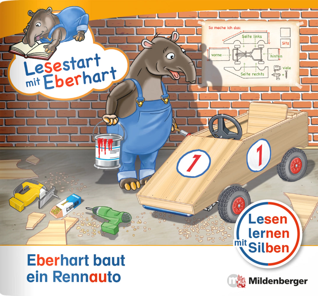 Lesestart mit Eberhart: Eberhart baut ein Rennauto (Stefanie Drecktrah)