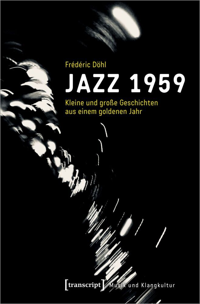 Jazz 1959 (Frédéric Döhl)