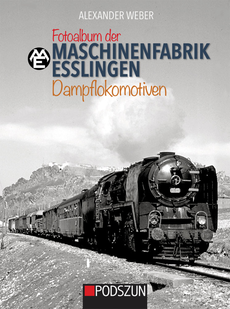 Fotoalbum der Maschinenfabrik Esslingen: Dampflokomotiven (Alexander Weber)