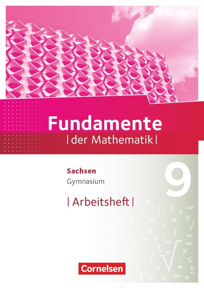 Fundamente der Mathematik - Sachsen - 9. Schuljahr