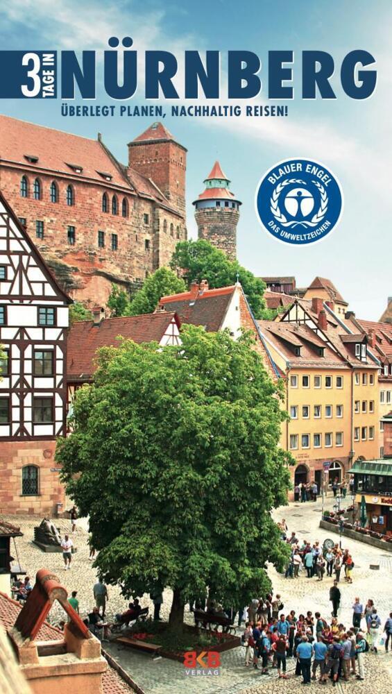 3 Tage in Nürnberg (Brigitte Hintzen-Bohlen)