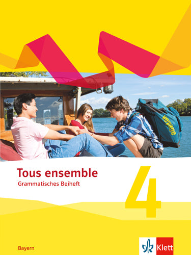 Tous ensemble 4. Ausgabe Bayern