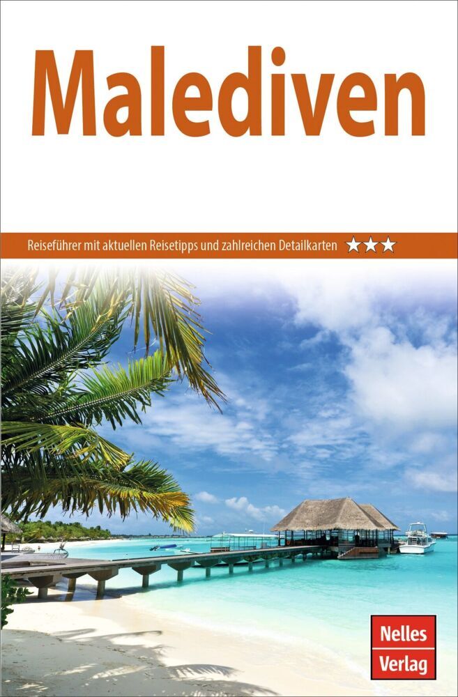 Nelles Guide Reiseführer Malediven