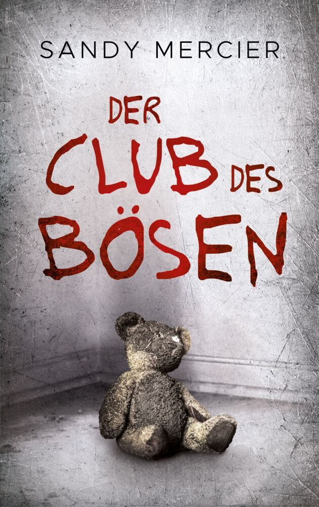 Der Club des Bösen (Sandy Mercier)