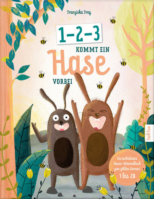 1-2-3 kommt ein Hase vorbei (Franziska Frey)