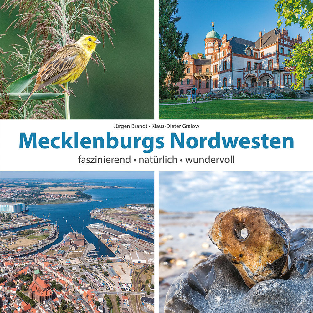 Mecklenburgs Nordwesten (Klaus-Dieter Gralow)