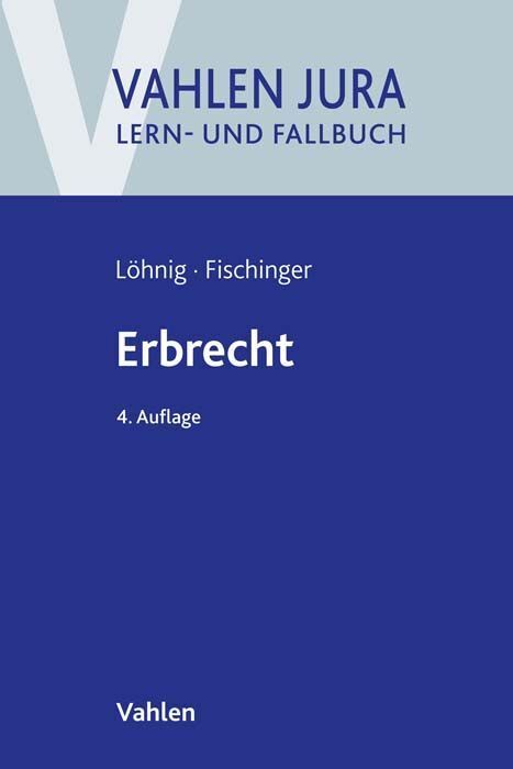 Erbrecht (Martin Löhnig)