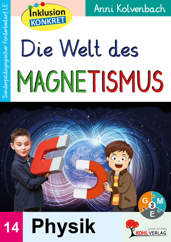 Die Welt des Magnetismus (Anni Kolvenbach)