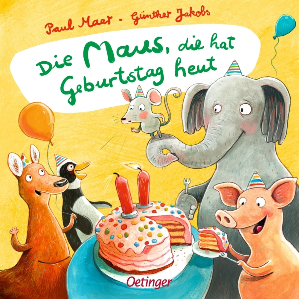 Die Maus, die hat Geburtstag heut (Paul Maar)