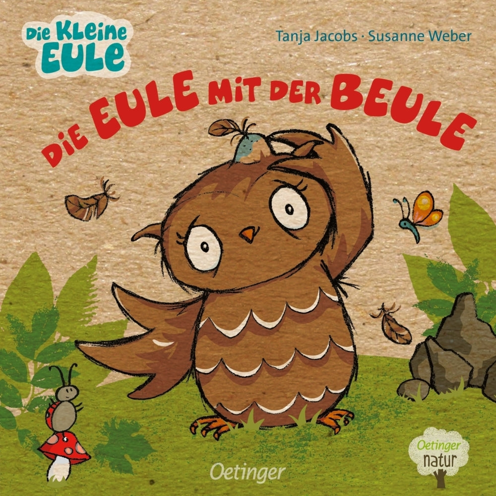 Die Eule mit der Beule (Susanne Weber)