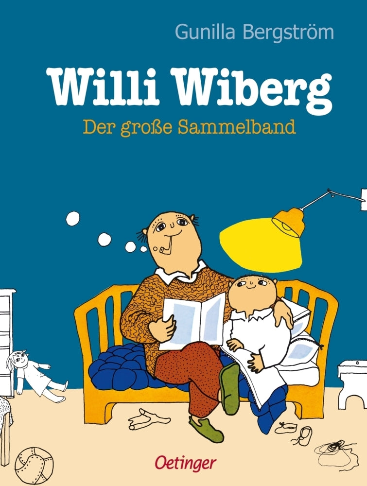 Willi Wiberg. Der große Sammelband (Gunilla Bergström)