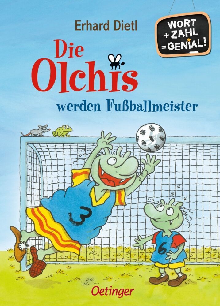 Die Olchis werden Fußballmeister (Erhard Dietl)