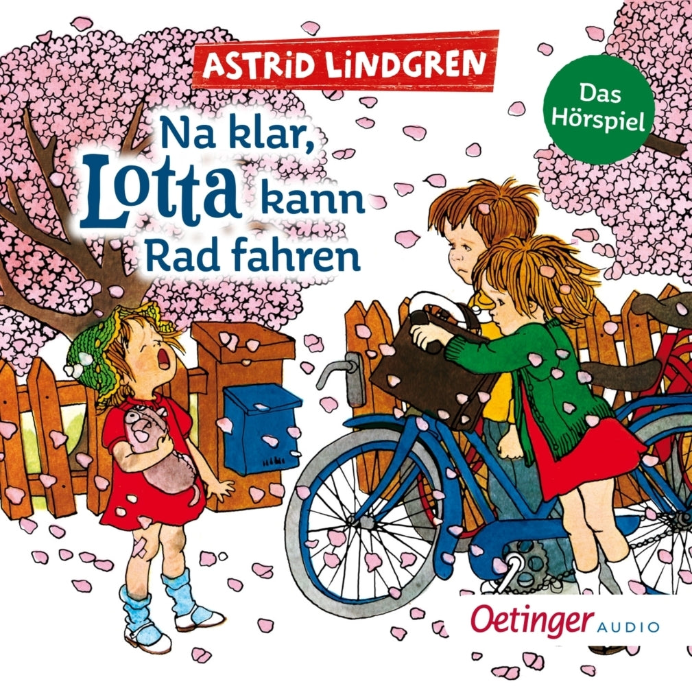 Na klar, Lotta kann Rad fahren. Das Hörspiel, 1 Audio-CD (Astrid Lindgren)