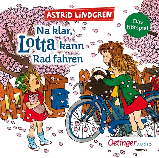 Na klar, Lotta kann Rad fahren. Das Hörspiel, 1 Audio-CD (Astrid Lindgren)