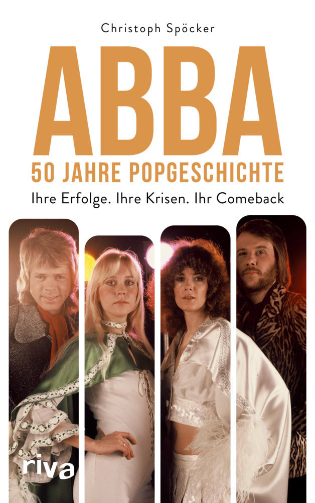ABBA - 50 Jahre Popgeschichte (Christoph Spöcker)