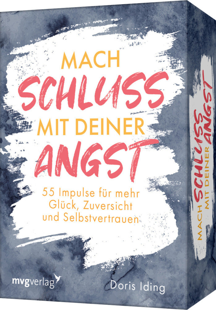 Mach Schluss mit deiner Angst (Doris Iding)
