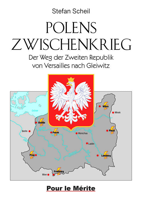 Polens Zwischenkrieg (Stefan Scheil)