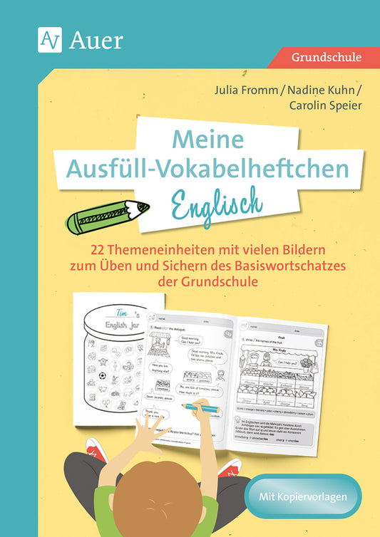 Meine Ausfüll-Vokabelheftchen Englisch (Julia Fromm)