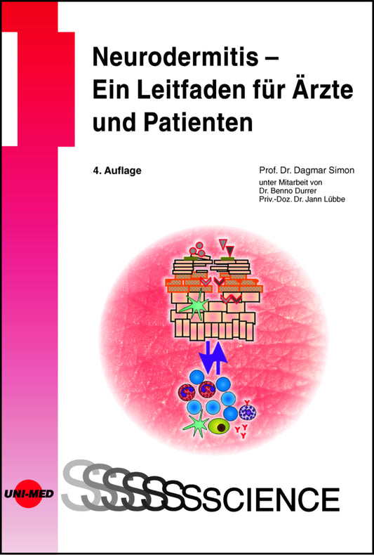 Neurodermitis - Ein Leitfaden für Ärzte und Patienten (Dagmar Simon)