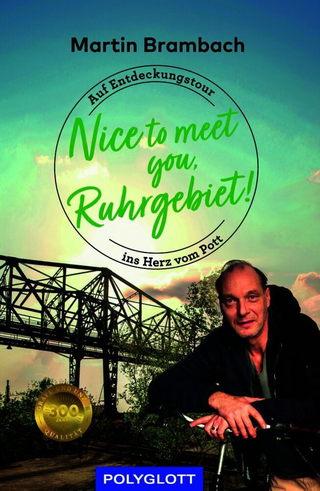 Nice to meet you, Ruhrgebiet (Martin Brambach)