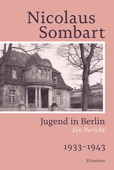 Jugend in Berlin (Nicolaus Sombart)
