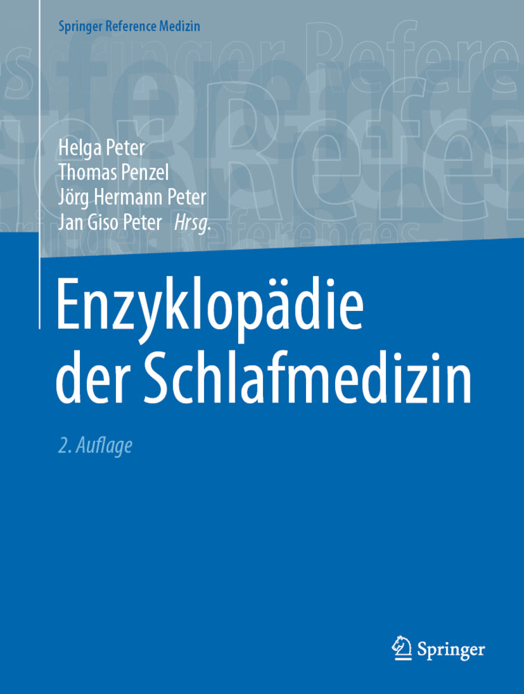Enzyklopädie der Schlafmedizin, m. 2 Buch (Helga Peter)