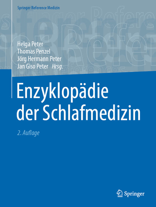 Enzyklopädie der Schlafmedizin, m. 2 Buch (Helga Peter)