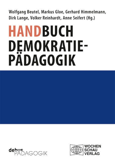 Handbuch Demokratiepädagogik (Wolfgang Beutel)