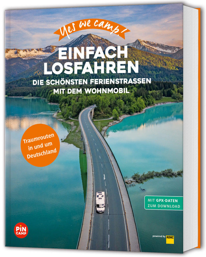 Yes we camp! Einfach losfahren (Katja Hein)