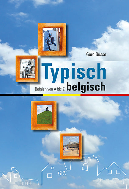 Typisch belgisch (Gerd Busse)
