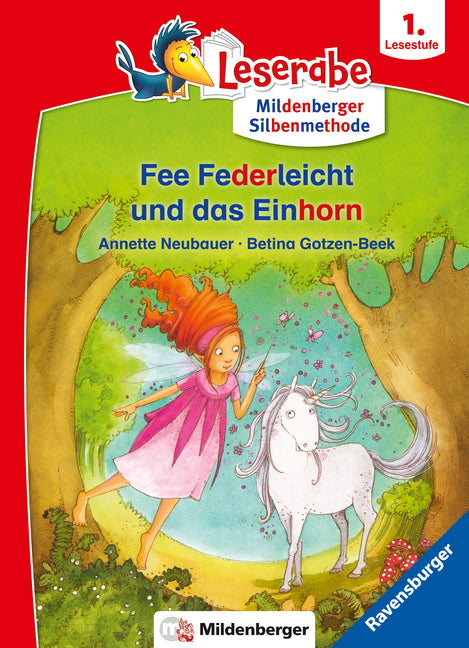 Leserabe mit Mildenberger Silbenmethode - Fee Federleicht und das Einhorn (Annette Neubauer)