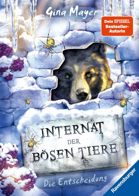 Internat der bösen Tiere, Band 6 - Die Entscheidung (Gina Mayer)