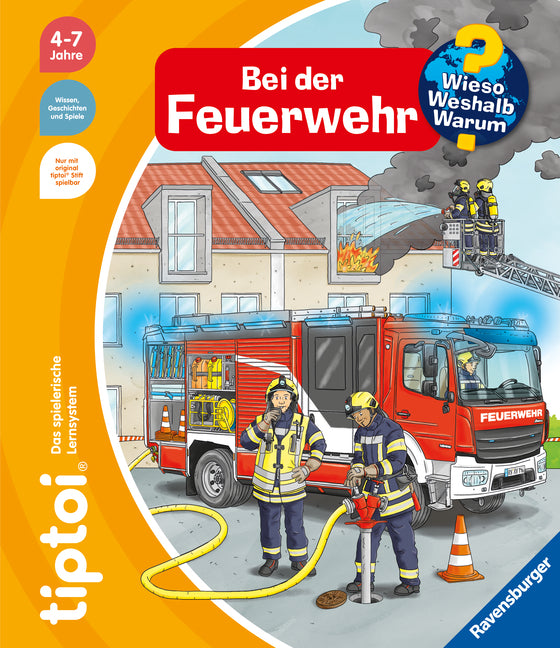 tiptoi® Wieso? Weshalb? Warum? - Bei der Feuerwehr (Daniela Flucht)