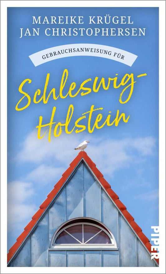 Gebrauchsanweisung für Schleswig-Holstein (Mareike Krügel)
