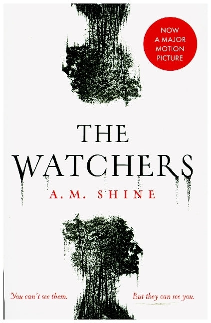 The Watchers (A.M. Shine)